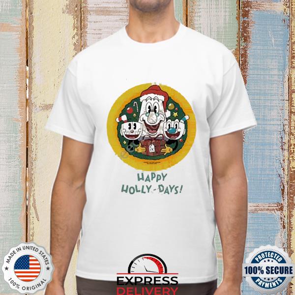 Official Nicklauerart Happy Holly-Days The Cuphead Show 2022 Shirt