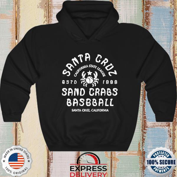 Official Santa Cruz Sand Crabs California Estd 1888 Shirt hoodie