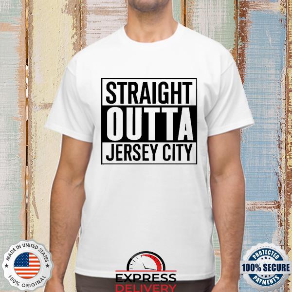 Official Straight Outta Jersey City Shirt