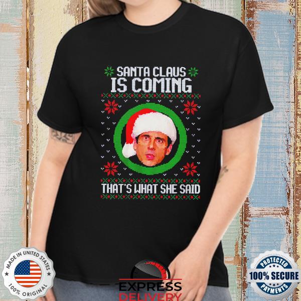 Official The Office Santa Claus Is Coming Michael Scott T-Shirt