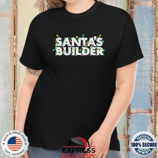 Santas Builder Christmas Sweatshirt