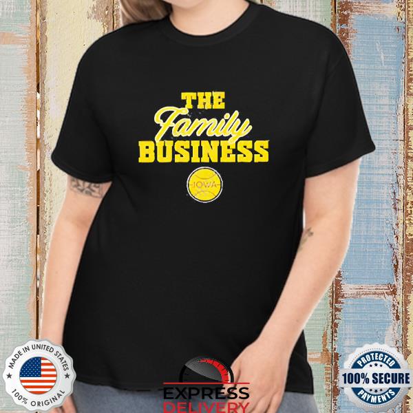 The Family Business Iowa T-Shirt