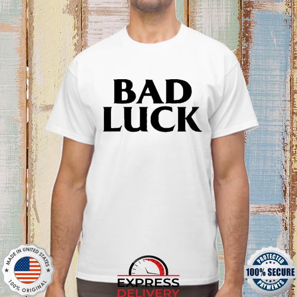 Wasteland Bad Luck Shirt