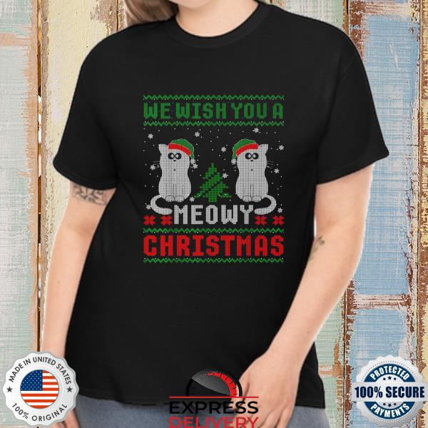 We wish you a meowy cat ugly Christmas sweater