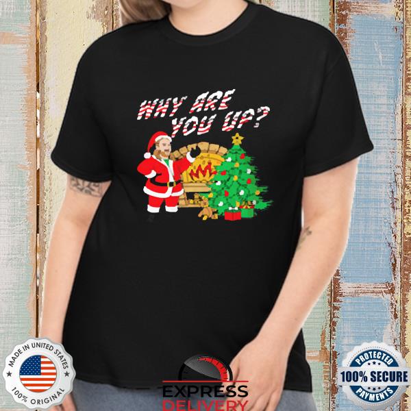 Why Are You Up Christmas Bunker Branding Sweatshirt