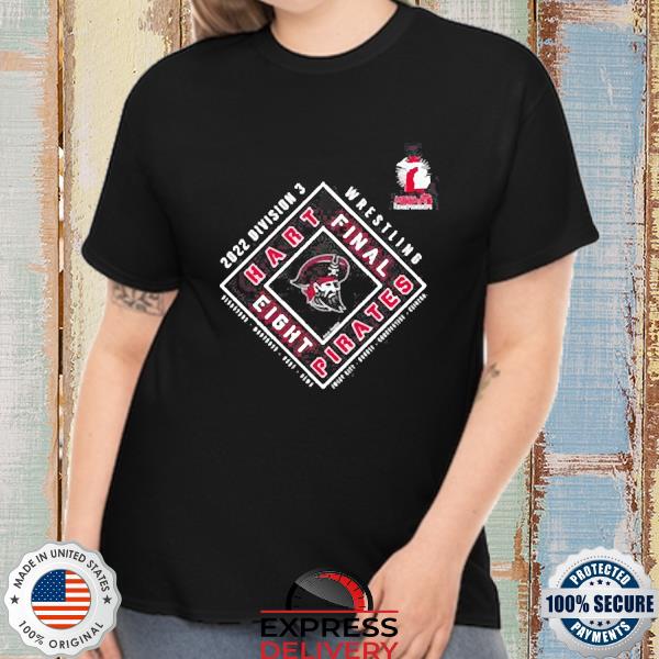 2022 Mhsaa Team Wrestling Final 8 D3 Hart Pirates Shirt