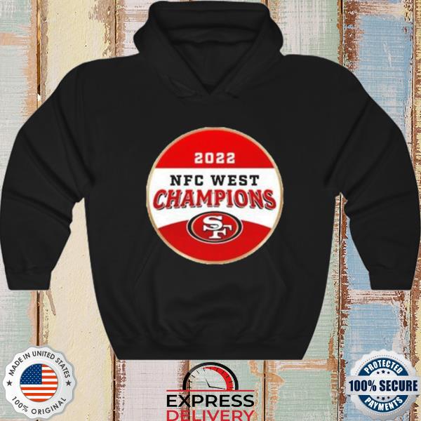 2022 nfc west champions san francisco 49ers shirt, hoodie, sweater