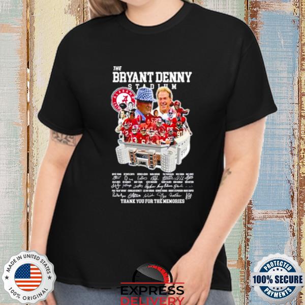 Alabama The Bryant Denny Stadium Signature Thank You For The Memories Shirt
