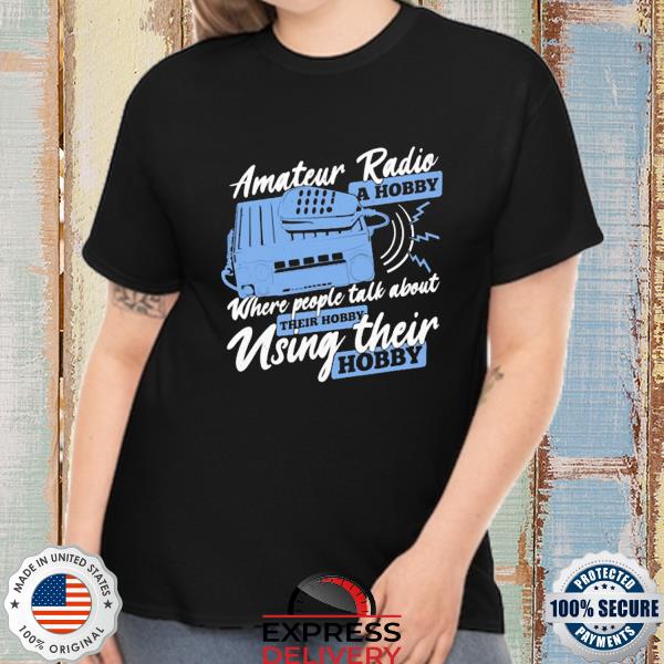 Amateur radio design for a ham radio operator shirt