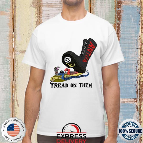 Antifa Tread On Them Sweatshirt
