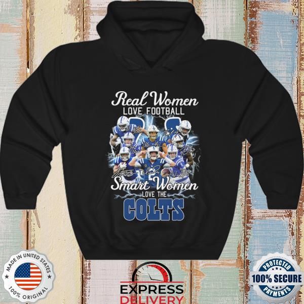 Indianapolis Colts Real Women Love Football 2023 Signatures Shirt