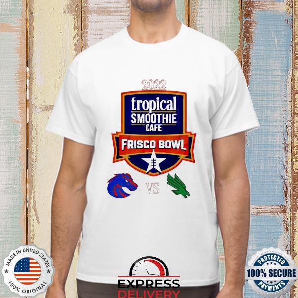 Broncos Of Boise State Vs North Texas Mean Green 2022 Frisco Bowl Shirt