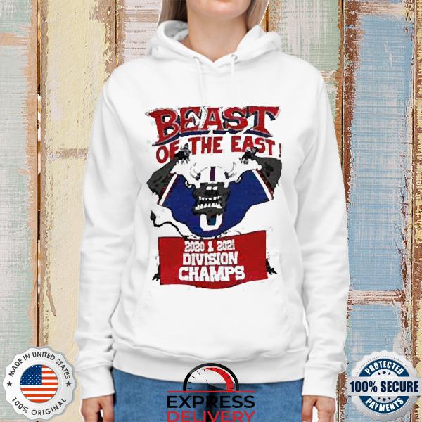 Buffalo Bills beast of the east T-shirt, hoodie, sweater, long