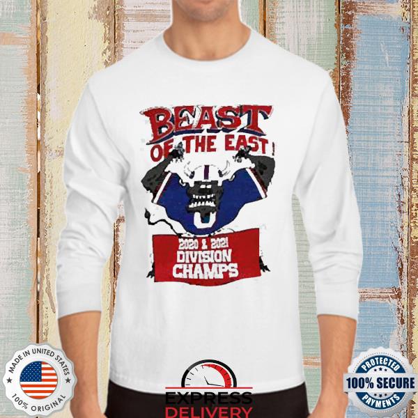 Buffalo Bills beast of the east shirt, hoodie, sweater, long