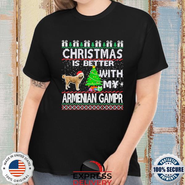 Christmas is better with my armenian gampr ugly Christmas sweater