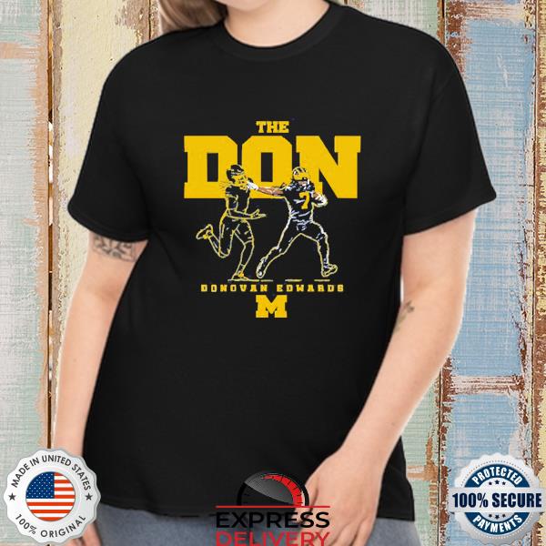 Donovan Edwards The Don Michigan The Don Edwards T-Shirt
