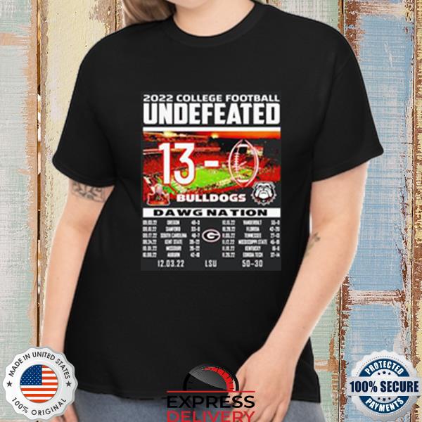 Georgia Bulldogs 2022 College Football Undefeated Dawg Nation Shirt