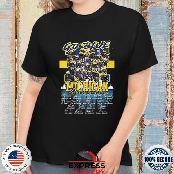 Go Blue Michigan Wolverines Team Football Signatures T-shirt
