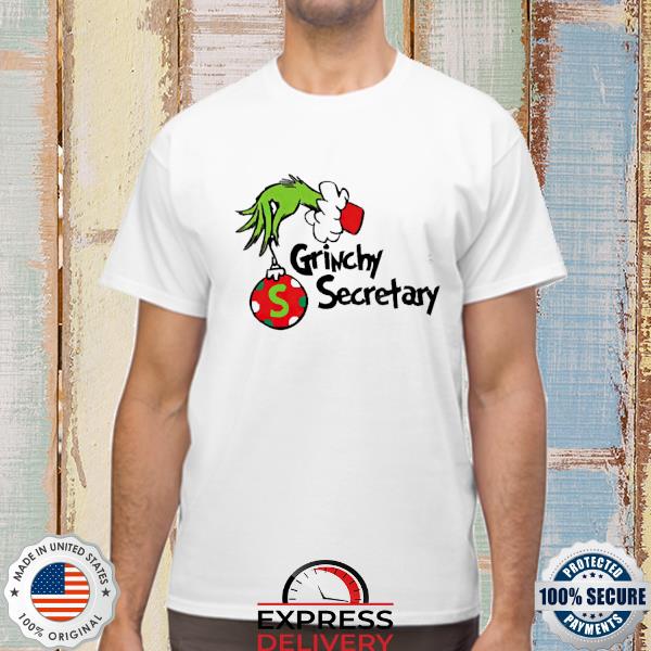 Grinchy Secretary Christmas Shirt