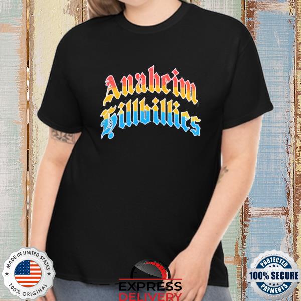 Anaheim Hillbillie Logo Truth Is Gangster Love Is Old School Shirt