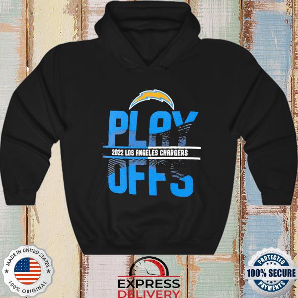 Los Angeles Chargers Were In 2022 Nfl Playoff Shirt Hoodie