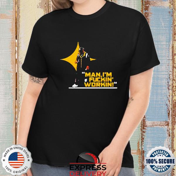Man I’M Fuckin’ Workin Michigan Shirt