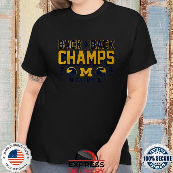 Michigan football back to back b1g champs shirt