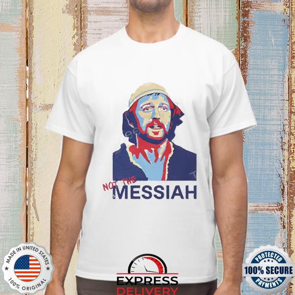 Monty Python Halloumi-Hallouyu Not The Messiah 2023 Shirt