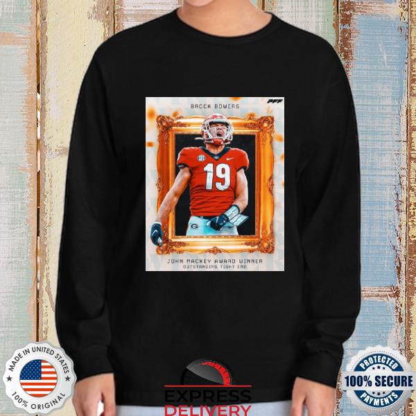 Official brock Bowers John Mackey award winner outstanding tight end shirt,  hoodie, sweater, long sleeve and tank top