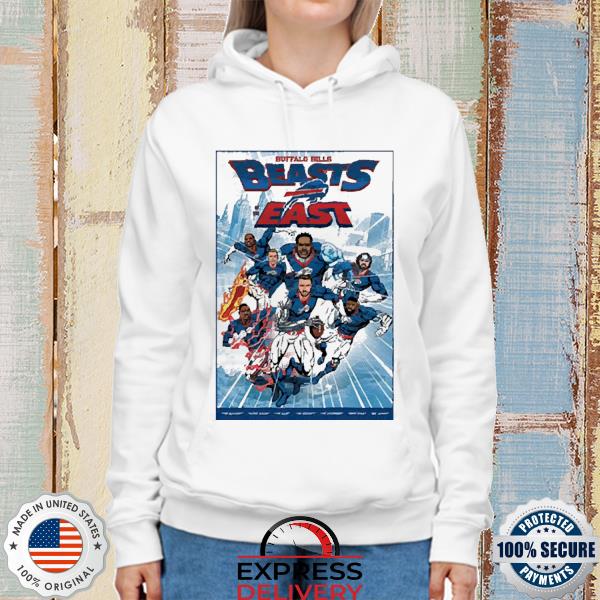 Buffalo Bills Beasts East shirt, hoodie, sweater, long sleeve and