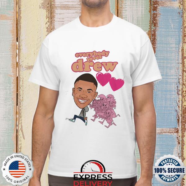 Official Everybody Loves Drew Shirt