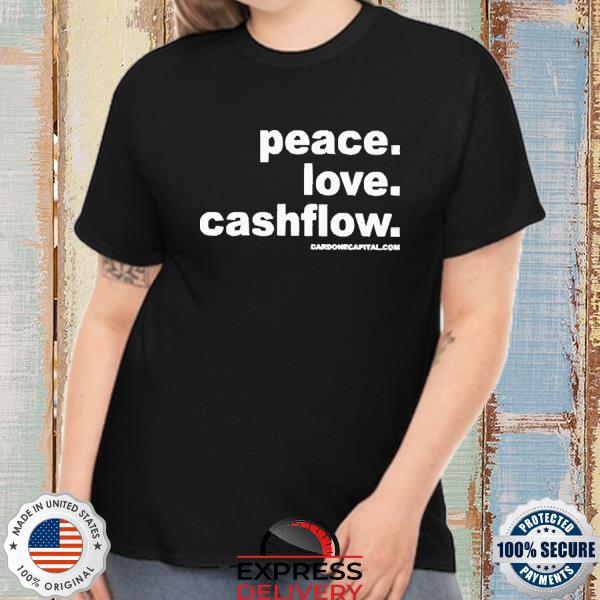 Official Grant Cardone Peace Love Cashflow Shirt