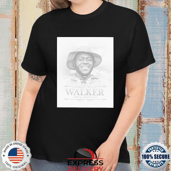Official Michigan Football Dametrius Walker Forever A Michigan Man Shirt