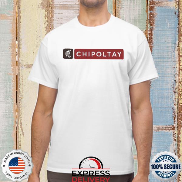 Official Middleclassfancy Chipoltay Shirt