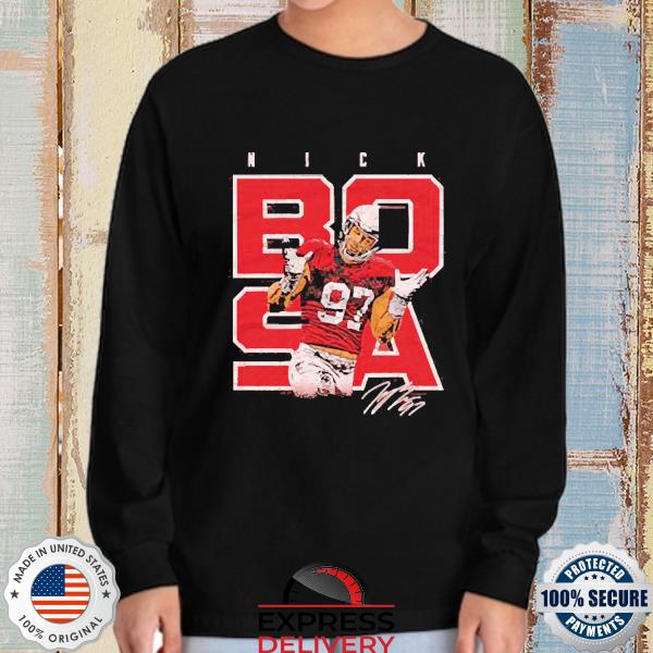 Nick Bosa San Francisco 49ers shrugs shirt, hoodie, sweater and v