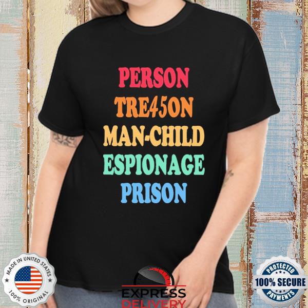 Official person treason man child espionage prison shirt