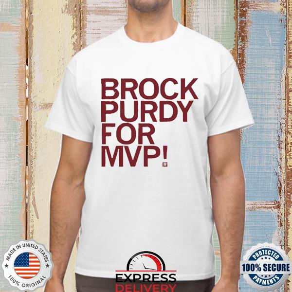 Official Raygun Nfl 49ers Brock Purdy For Mvp Shirt