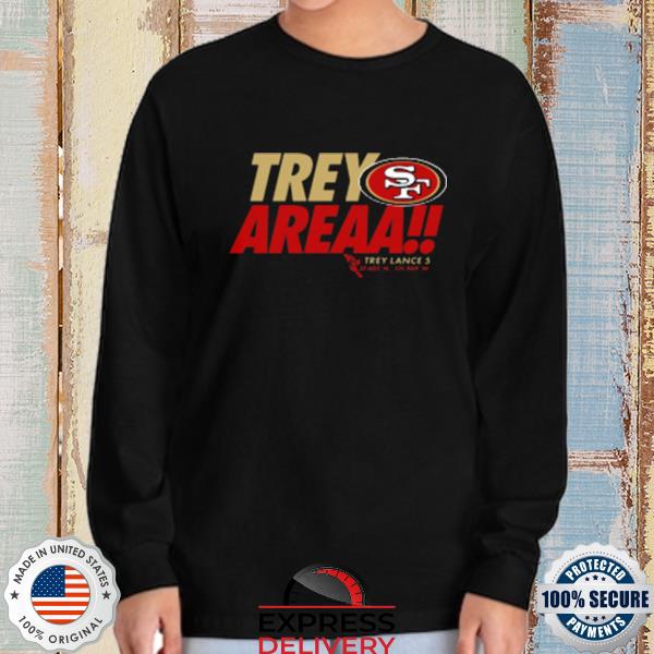 Official san francisco 49ers trey lance shirt, hoodie, sweater, long sleeve  and tank top