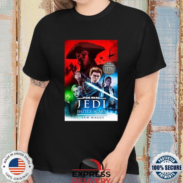 Official Star Wars Jedi Battle Scars Sam Maggs Shirt