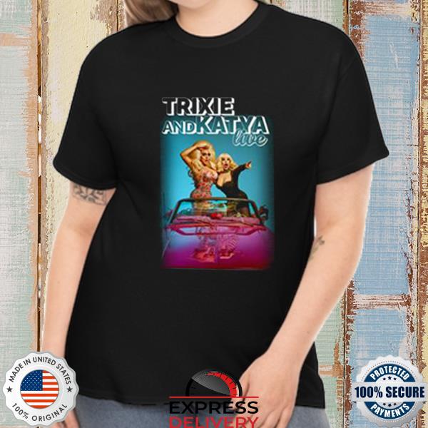 Official Trixie & Katya ’22 Tour Shirt