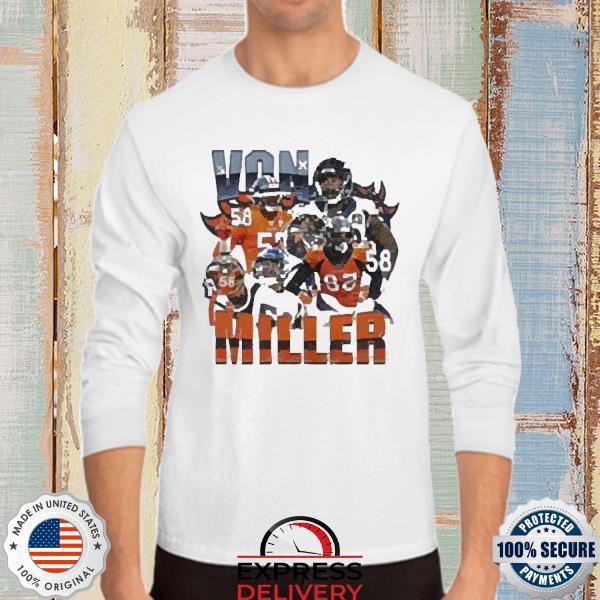 Von Miller Denver Broncos Vintage 2022 Shirt, hoodie, sweater, long sleeve  and tank top