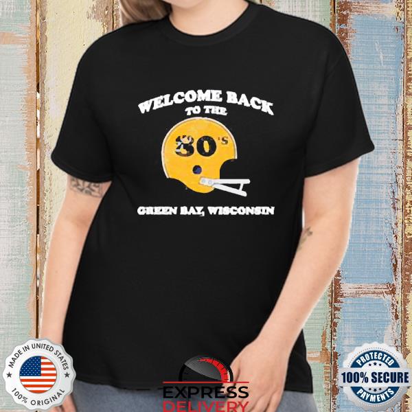 Official Welcome Back To The 80’S Green Bay Wisconsin Shirt