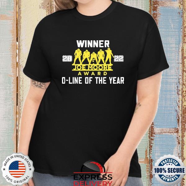 Official Winner Joe Moore Award 2022 O-Line Of The Year Shirt