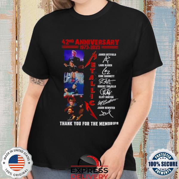 Officical Metallica 42ND Anniversary 1973 2023 thank You for the memories signatures shirt