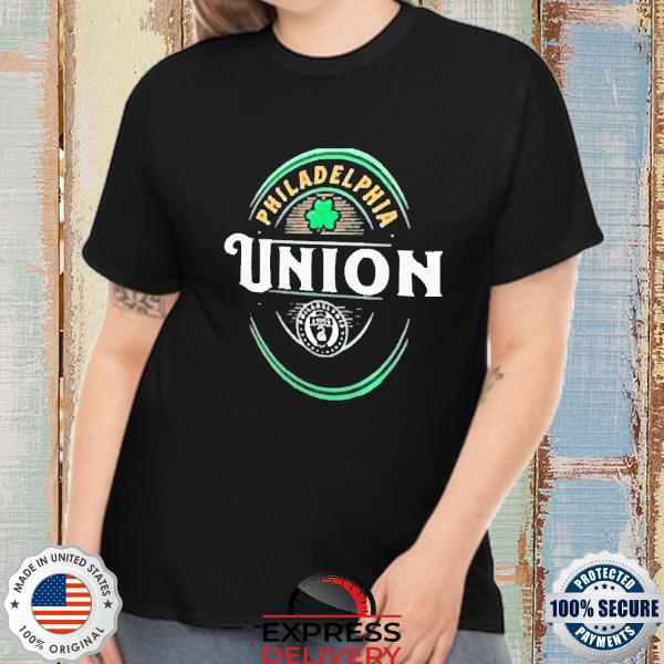 Philadelphia Union Black Forever Lucky shirt