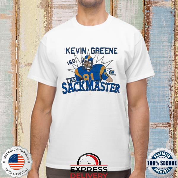 Rams Kevin Greene The Sackmaster Shirt