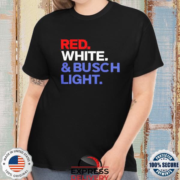 Red White And Busch Light Tee Shirt