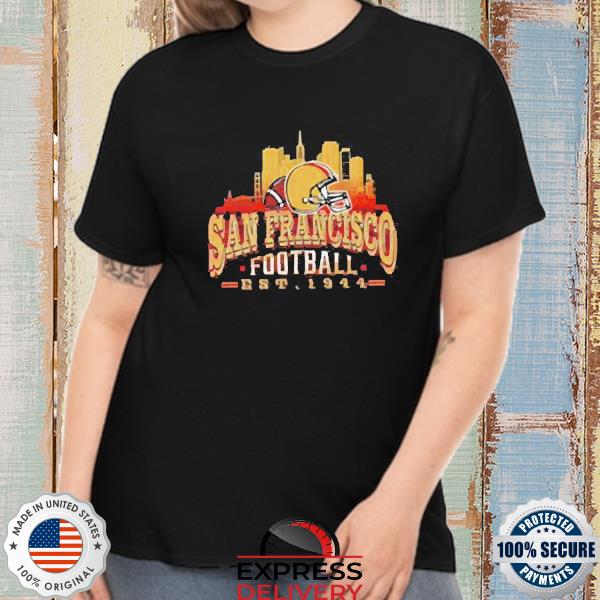 San Francisco 49Ers Football Skyline Est 1944 2022 Shirt