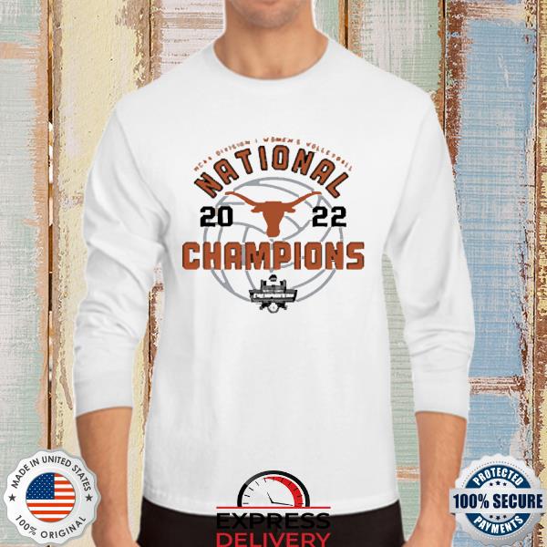 Texas Longhorns 2022 National Volleyball Champions Shirt, hoodie, sweater,  long sleeve and tank top