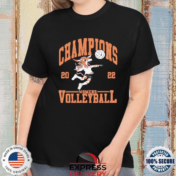 Texas Longhorns Women's NCAA Volleyball Champions 2022 Shirt